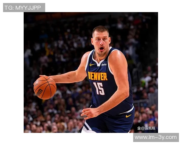 约基奇追平威少东契奇历史第二三双记录单场得分30表现惊艳